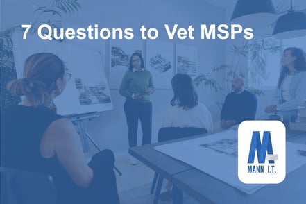 7 Questions That Reveal Whether an MSP Can Actually Support Your Business