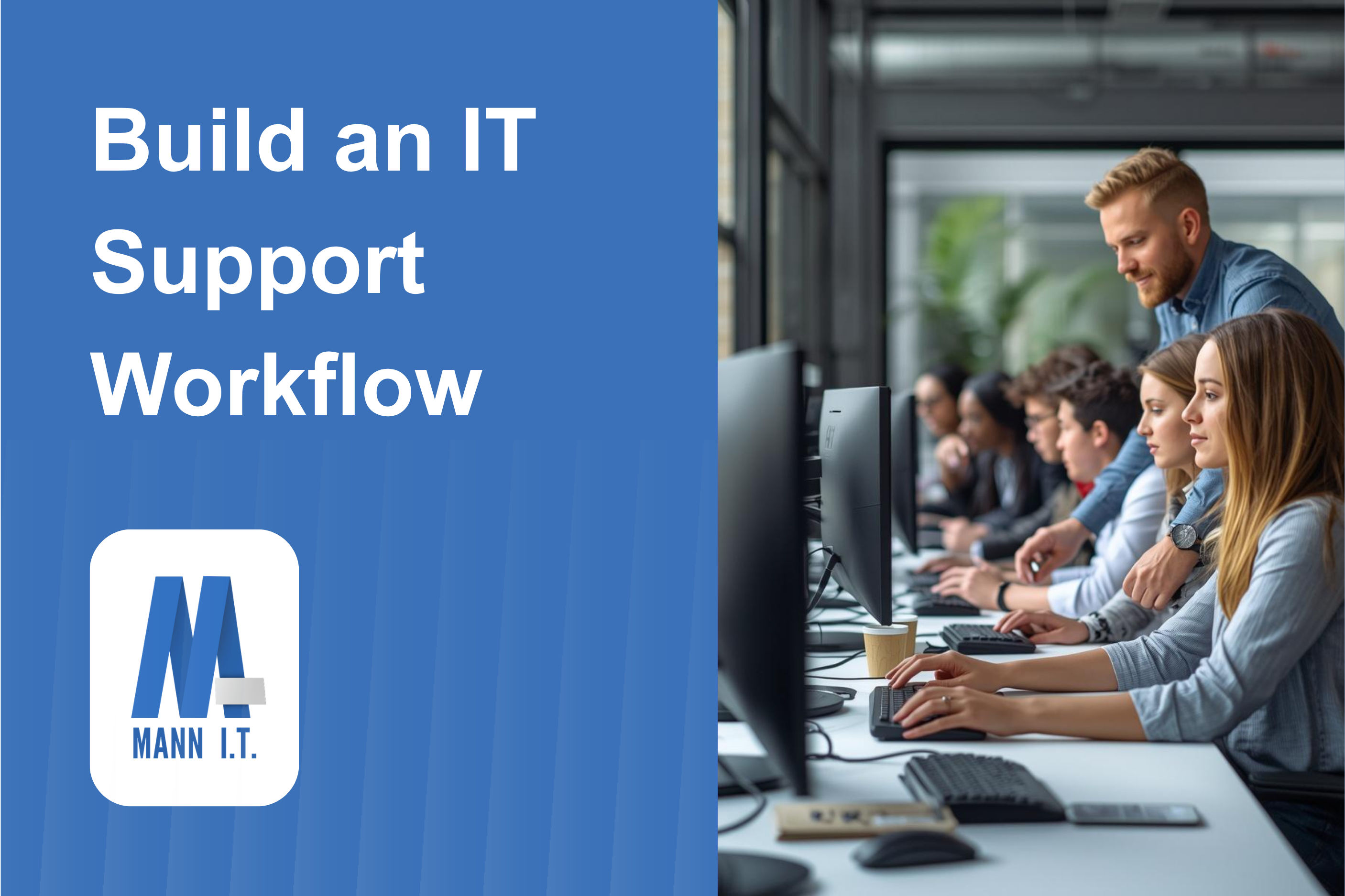 From Ticket Chaos to Control: Building a Better IT Support Workflow