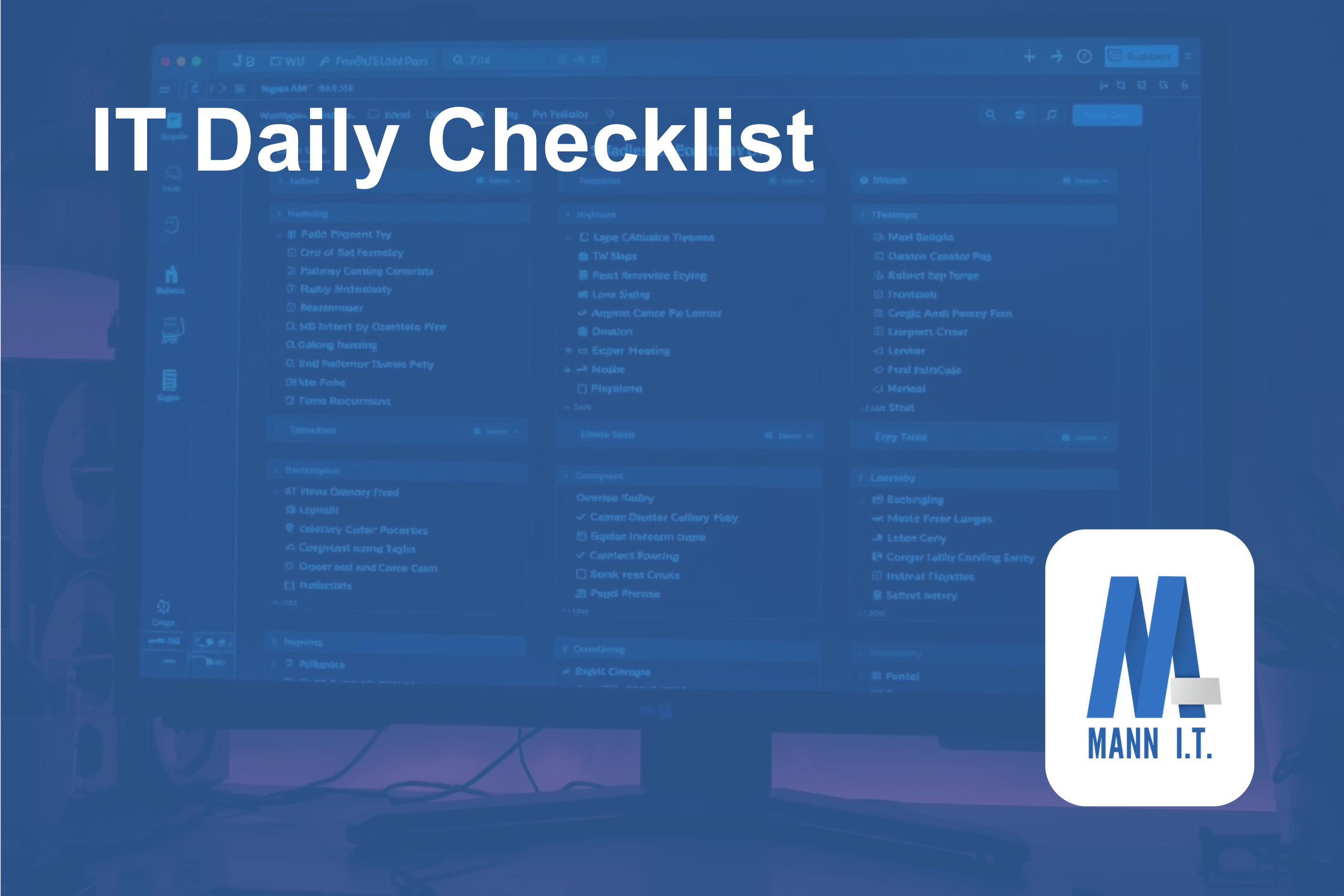 Stop IT Downtime Cold: The Power of a Daily Checklist