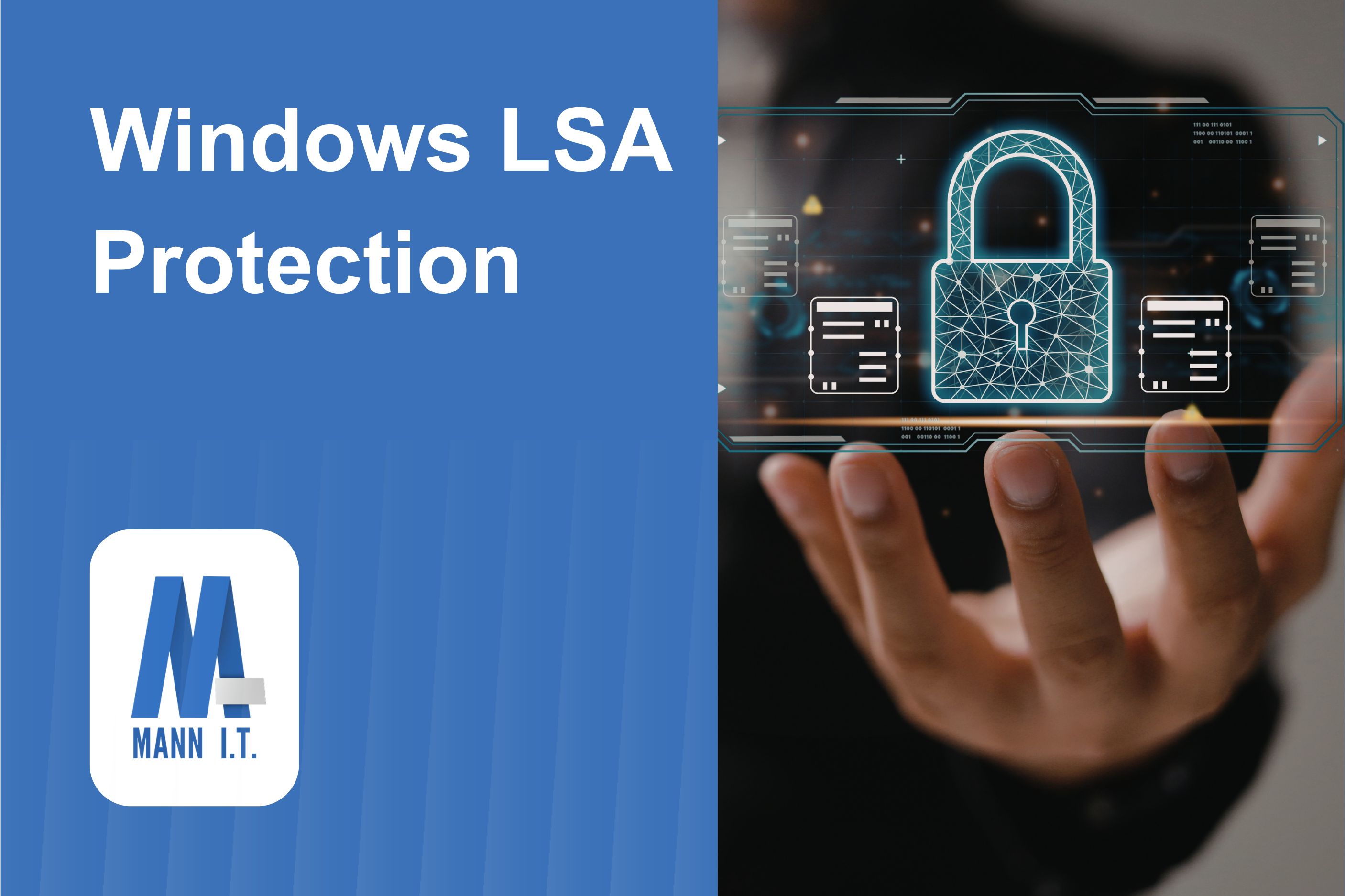 Conquering Windows LSA Protection and Recent Glitches